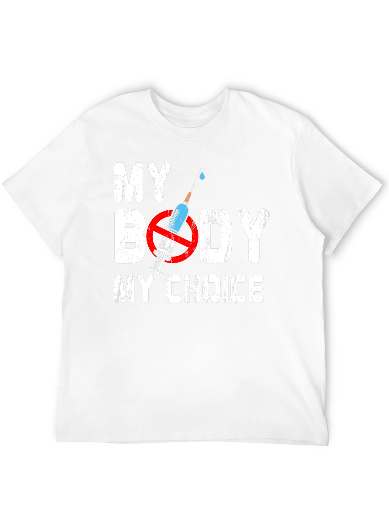My Body My Choice Anti-Vaccine T-Shirt