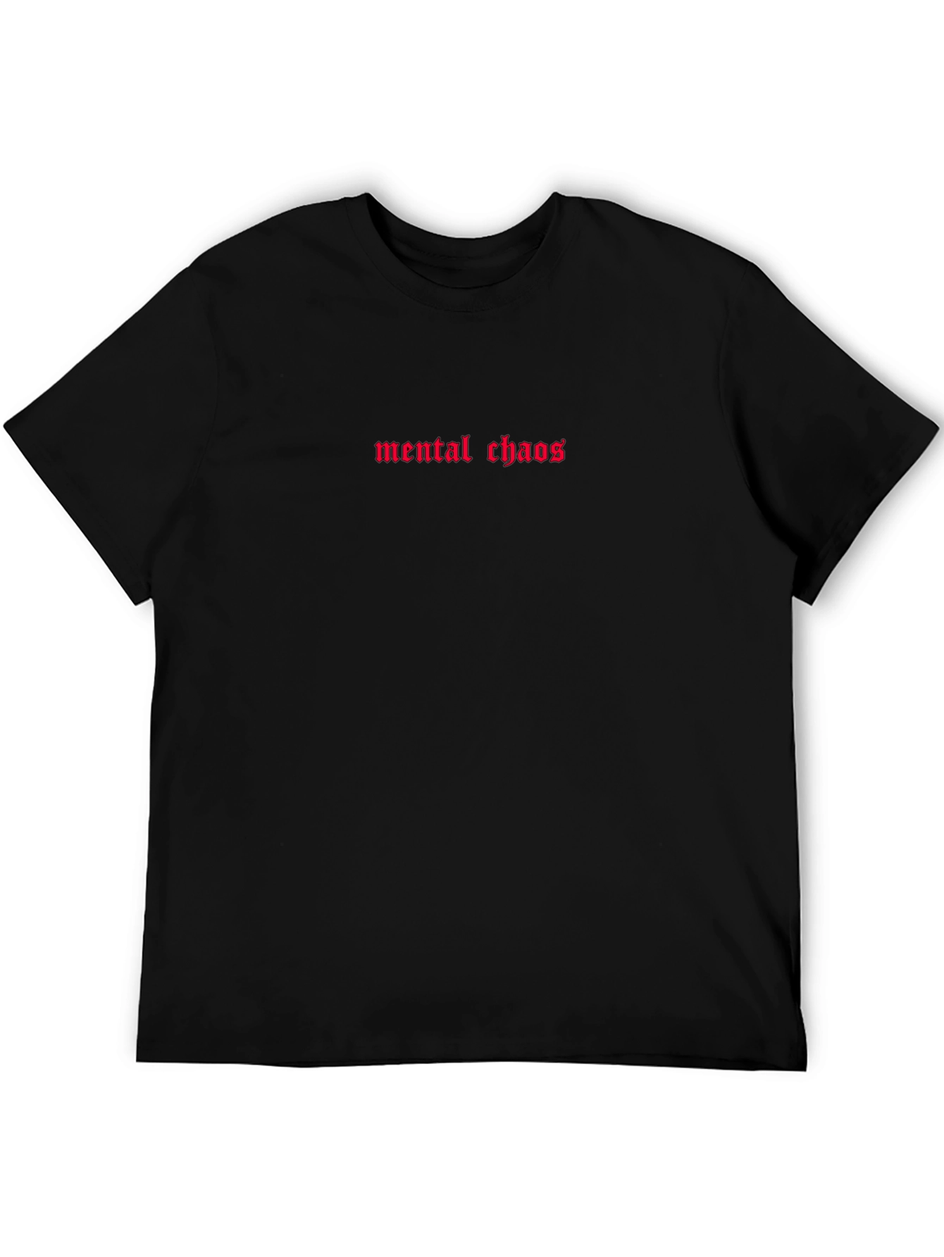 Mental Chaos Graphic Tee - Red Text Black Shirt