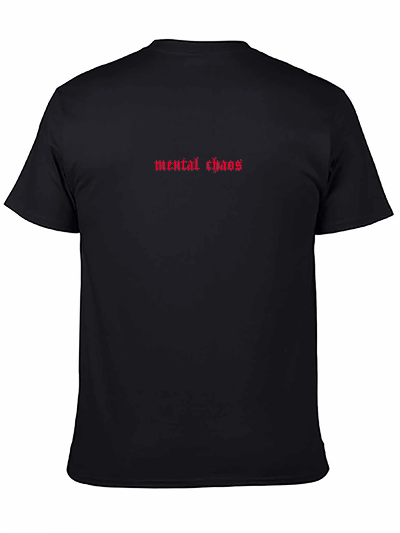 Mental Chaos Graphic Tee - Red Text Black Shirt