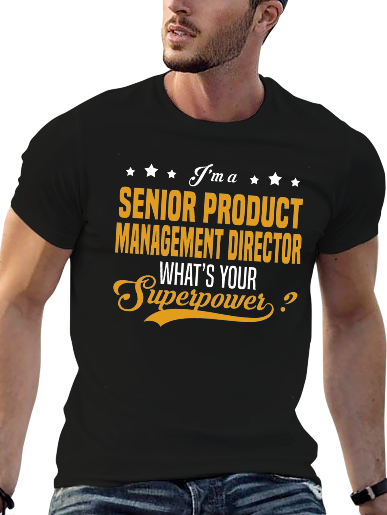 Senior Product Management Director Superpower T-Shirt