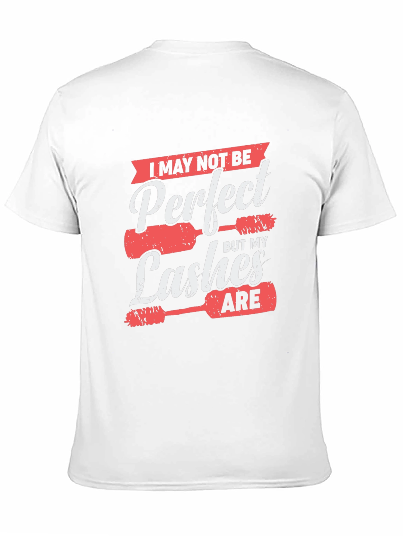 Perfect Lashes T-Shirt - Funny Mascara Lover Tee