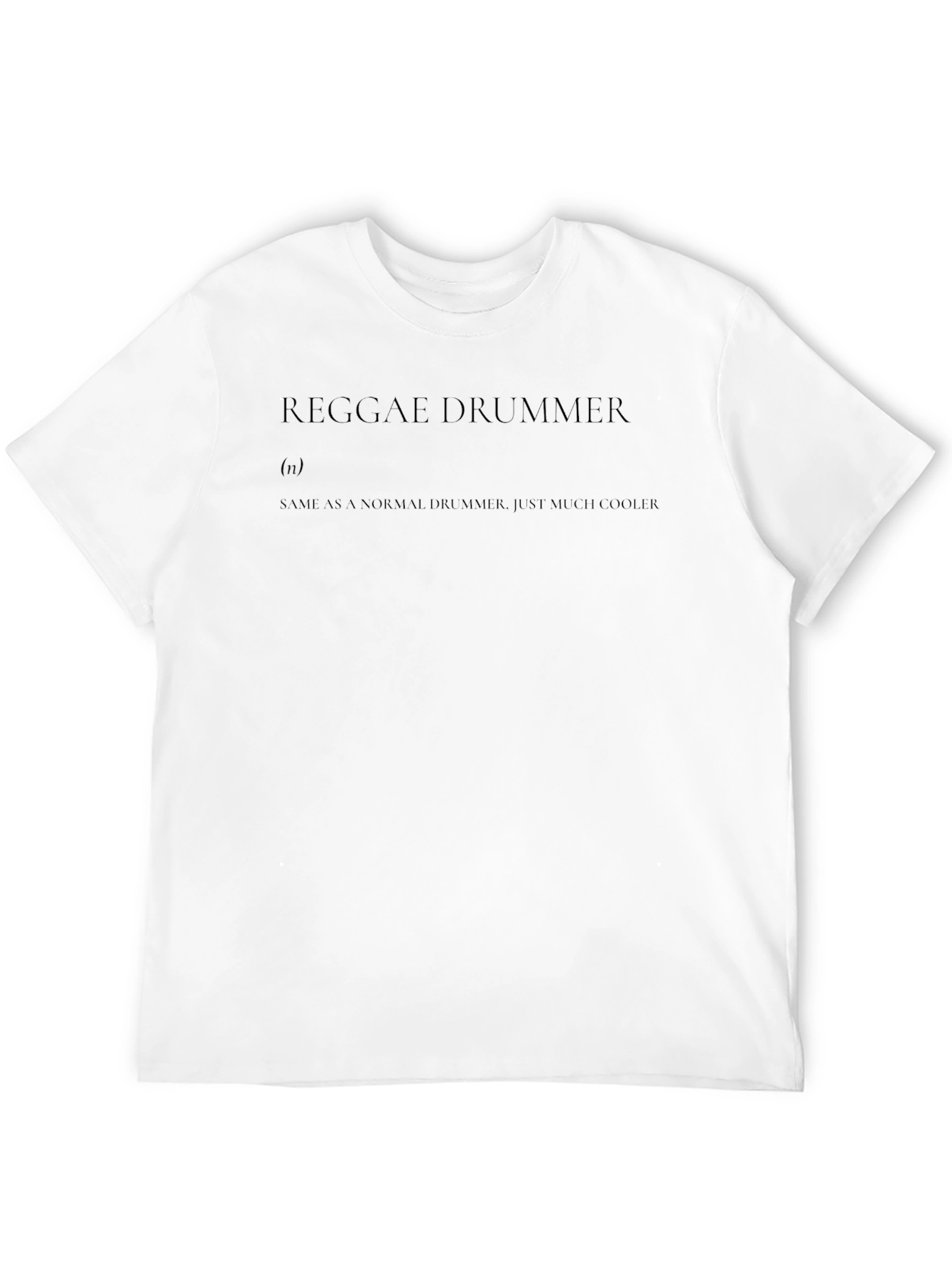 Reggae Drummer Definition T-Shirt