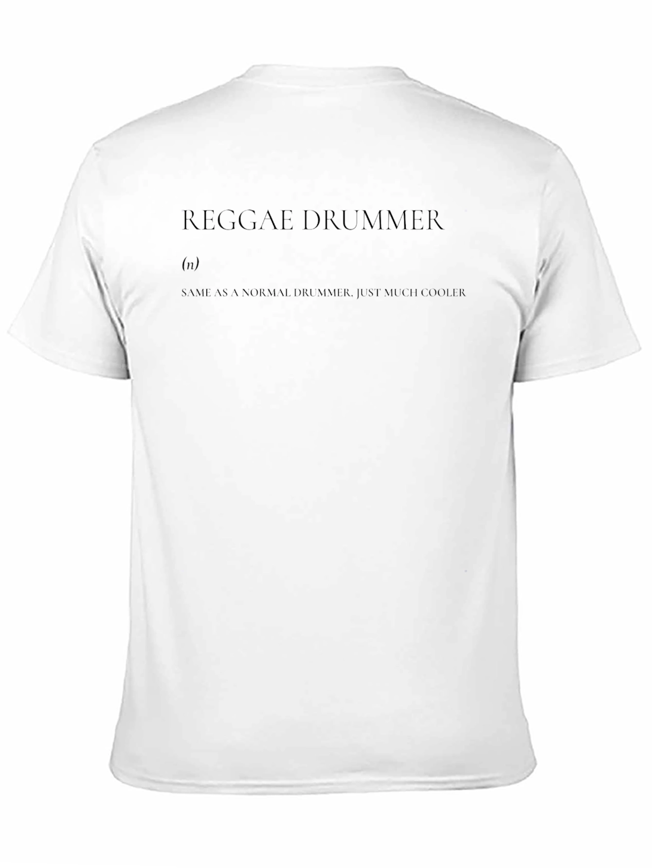 Reggae Drummer Definition T-Shirt