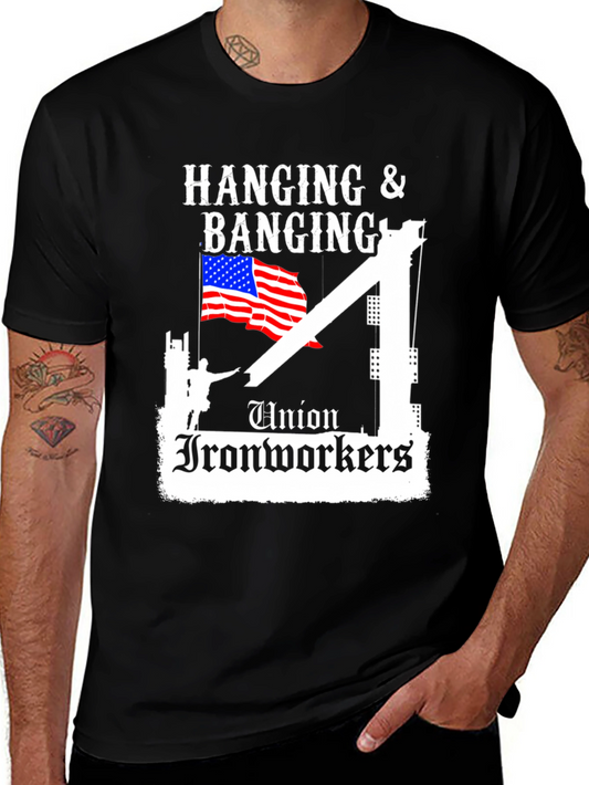Union Ironworkers Hanging & Banging T-Shirt