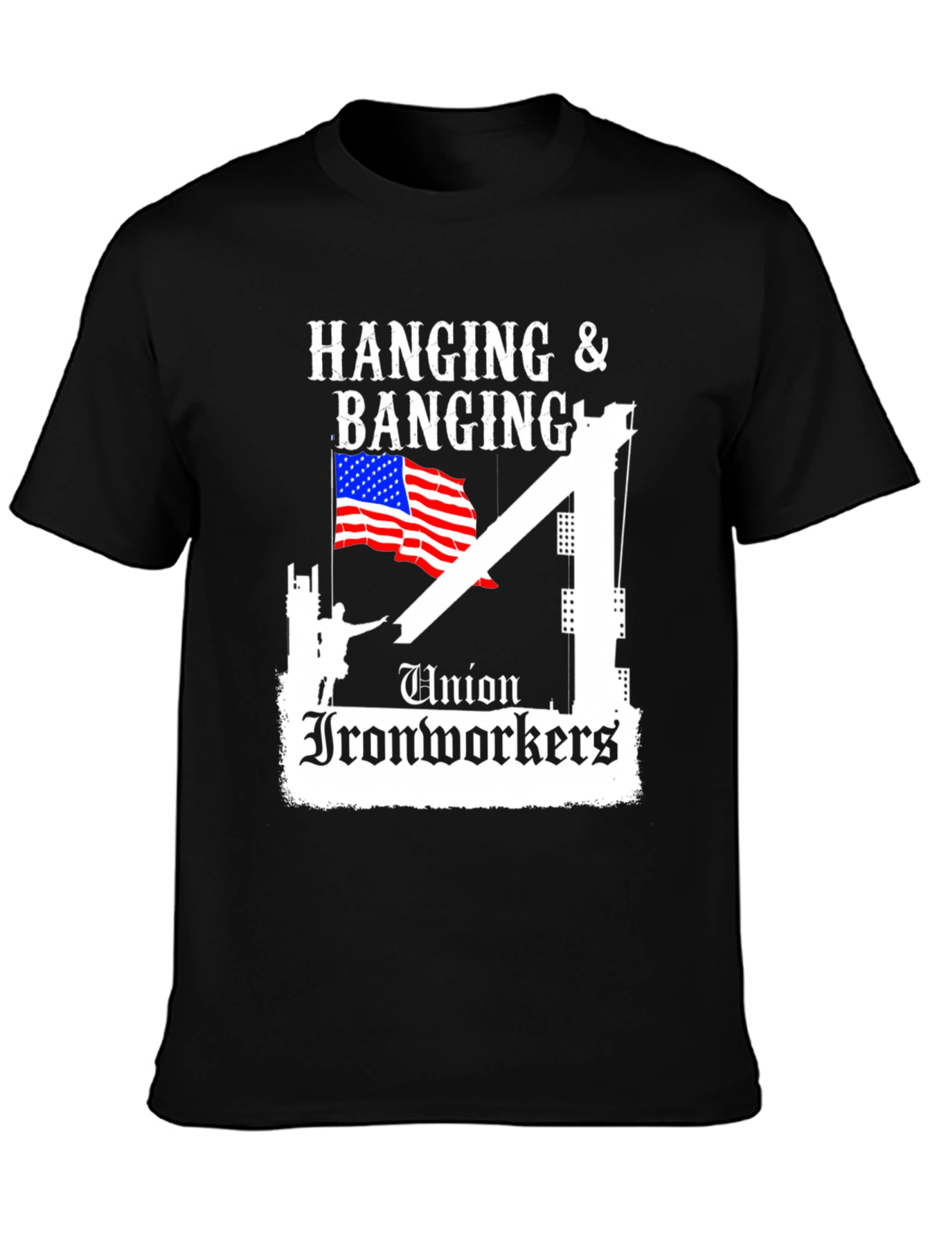 Union Ironworkers Hanging & Banging T-Shirt