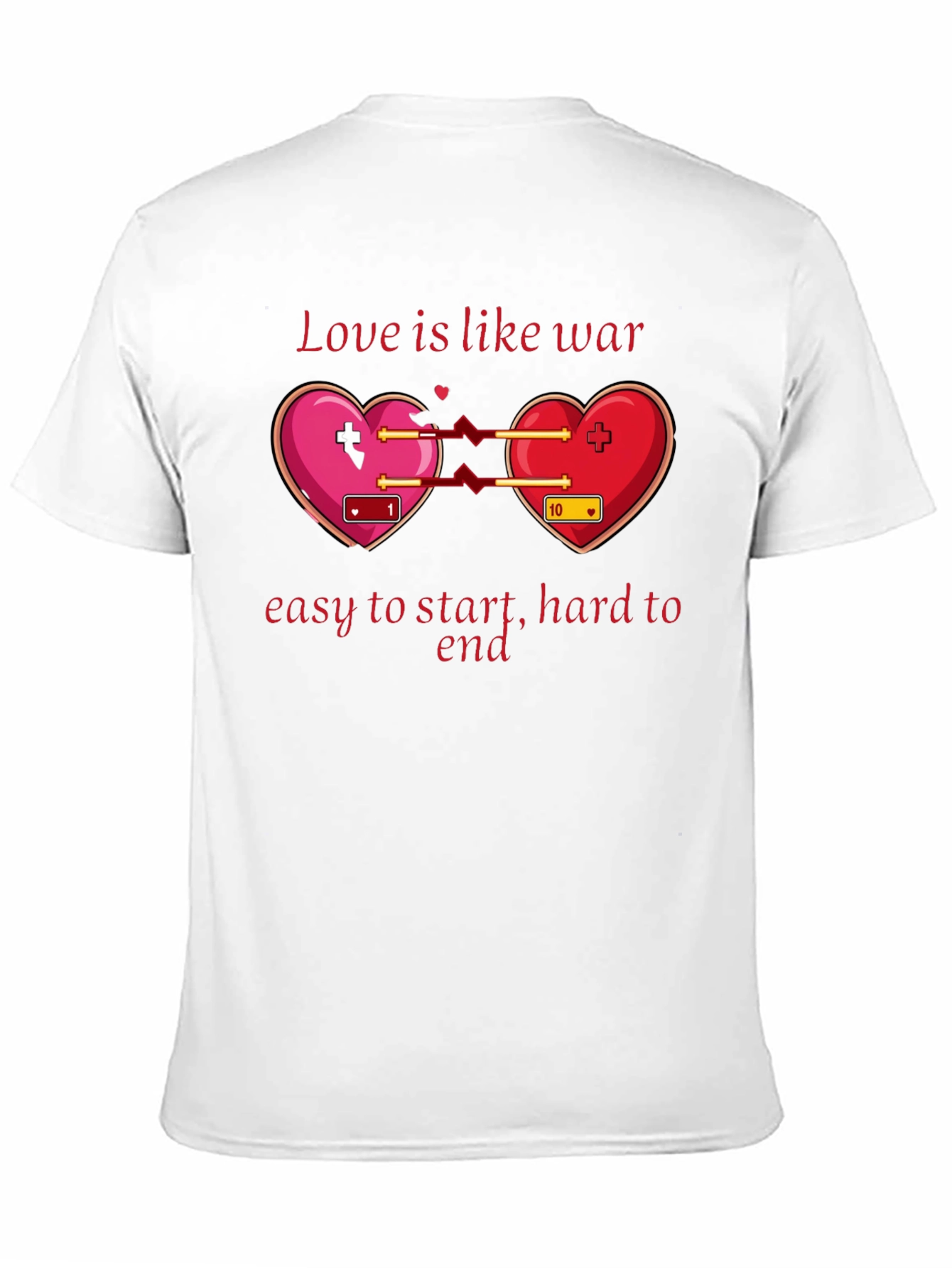 Love is Like War T-Shirt