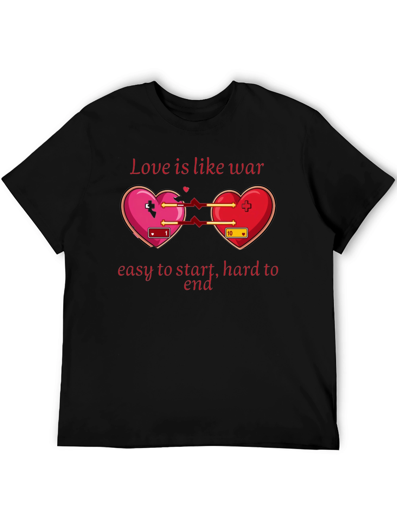 Love is Like War T-Shirt
