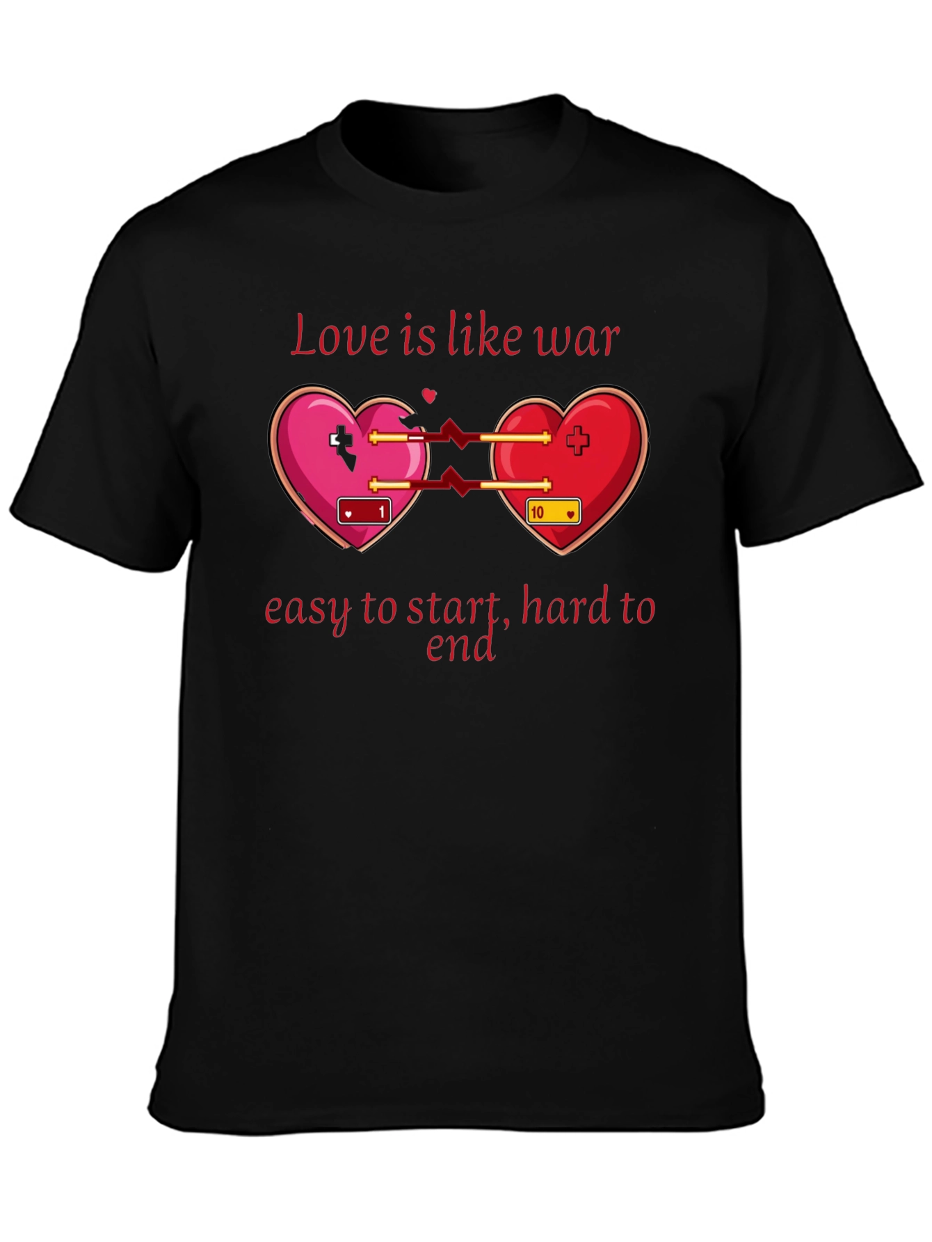 Love is Like War T-Shirt