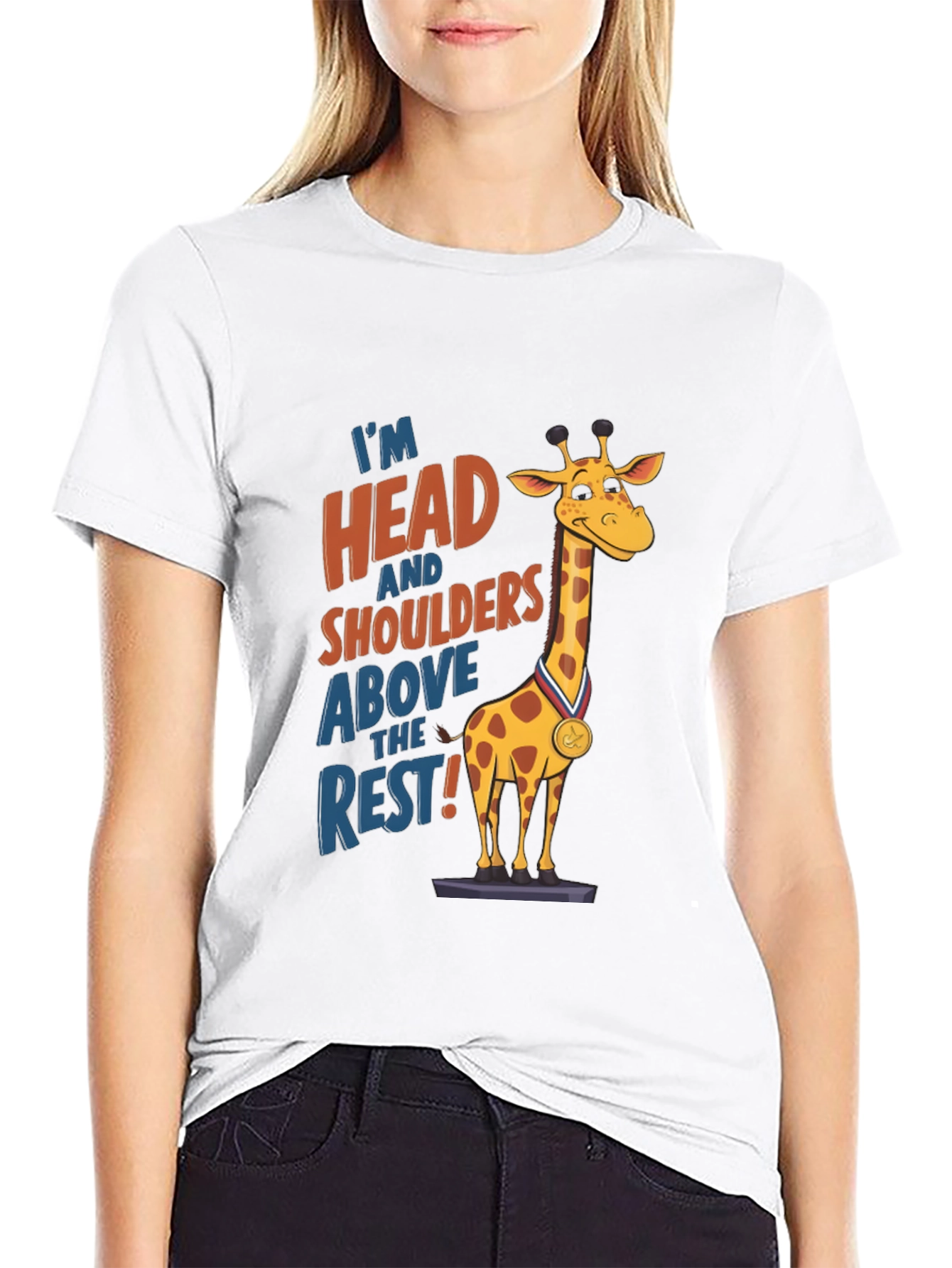 Funny Giraffe T-Shirt: Head and Shoulders Above the Rest