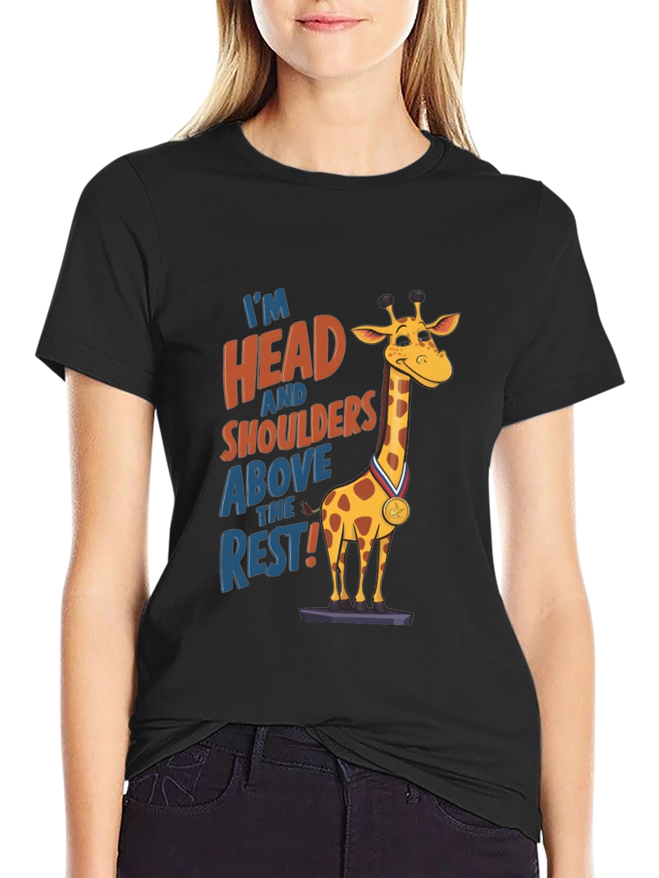 Funny Giraffe T-Shirt: Head and Shoulders Above the Rest