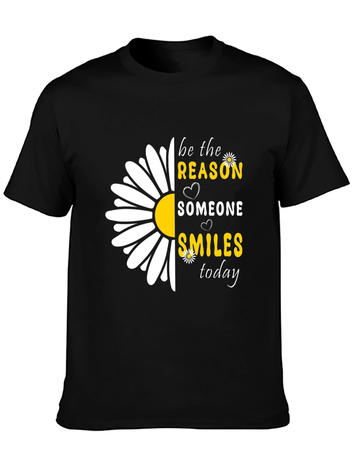 Be The Reason Smile T-Shirt