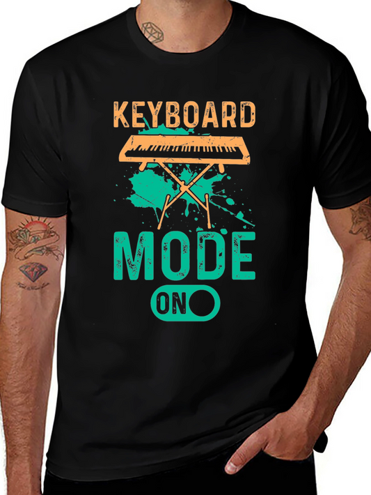 Keyboard Mode ON T-Shirt - Music Lover Tee