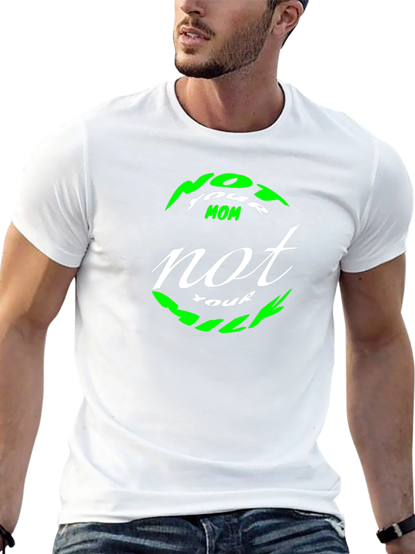 Not Your Mom Not Your Bills T-Shirt - Black