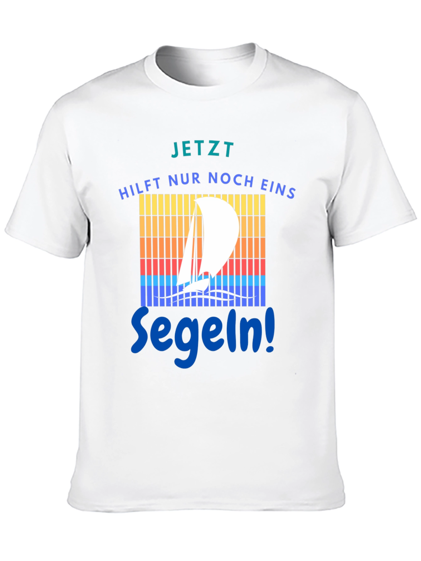 Jetzt Segeln Graphic Tee