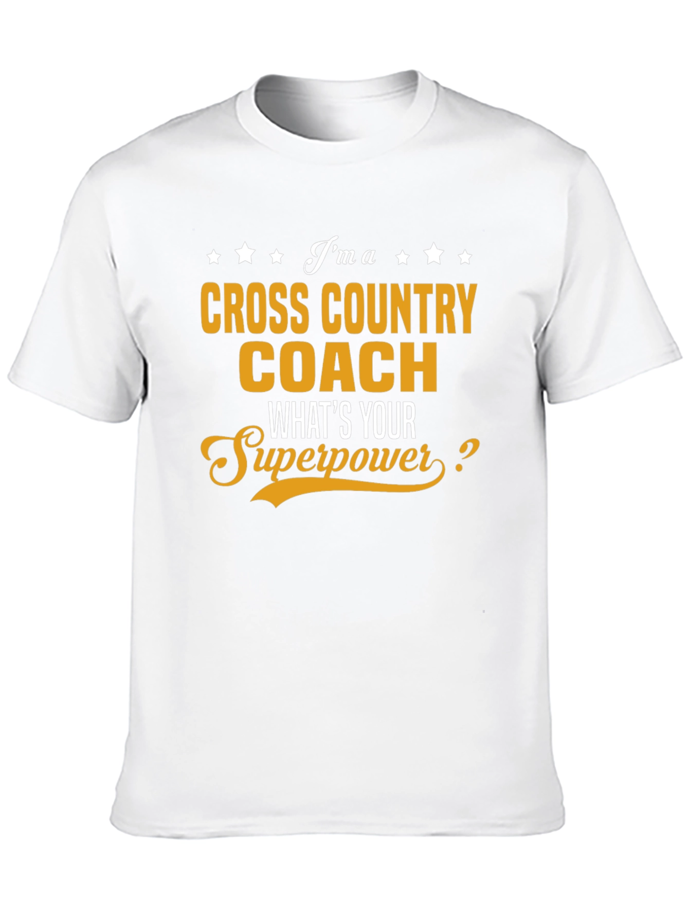 Cross Country Coach Superpower T-Shirt