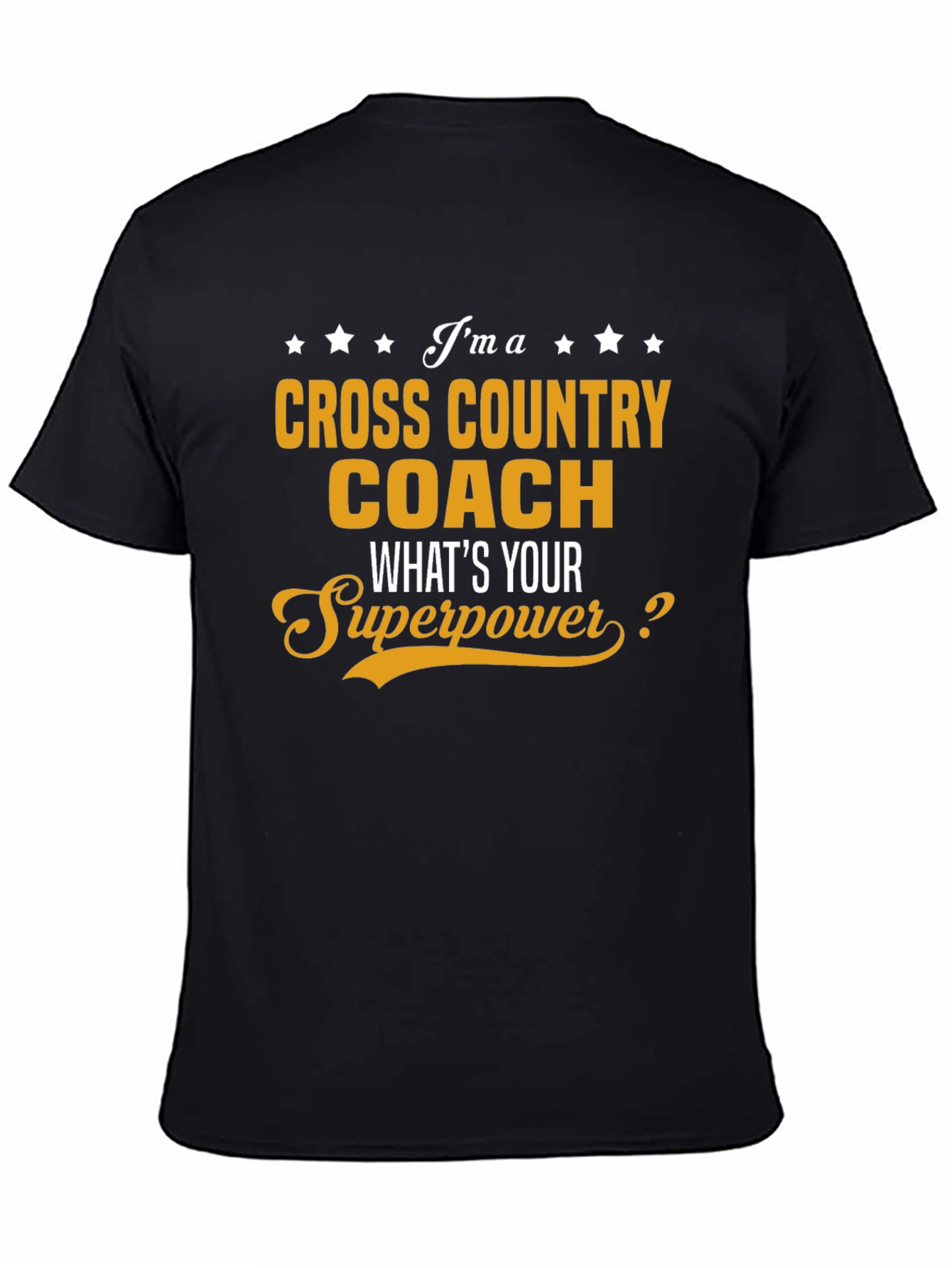 Cross Country Coach Superpower T-Shirt