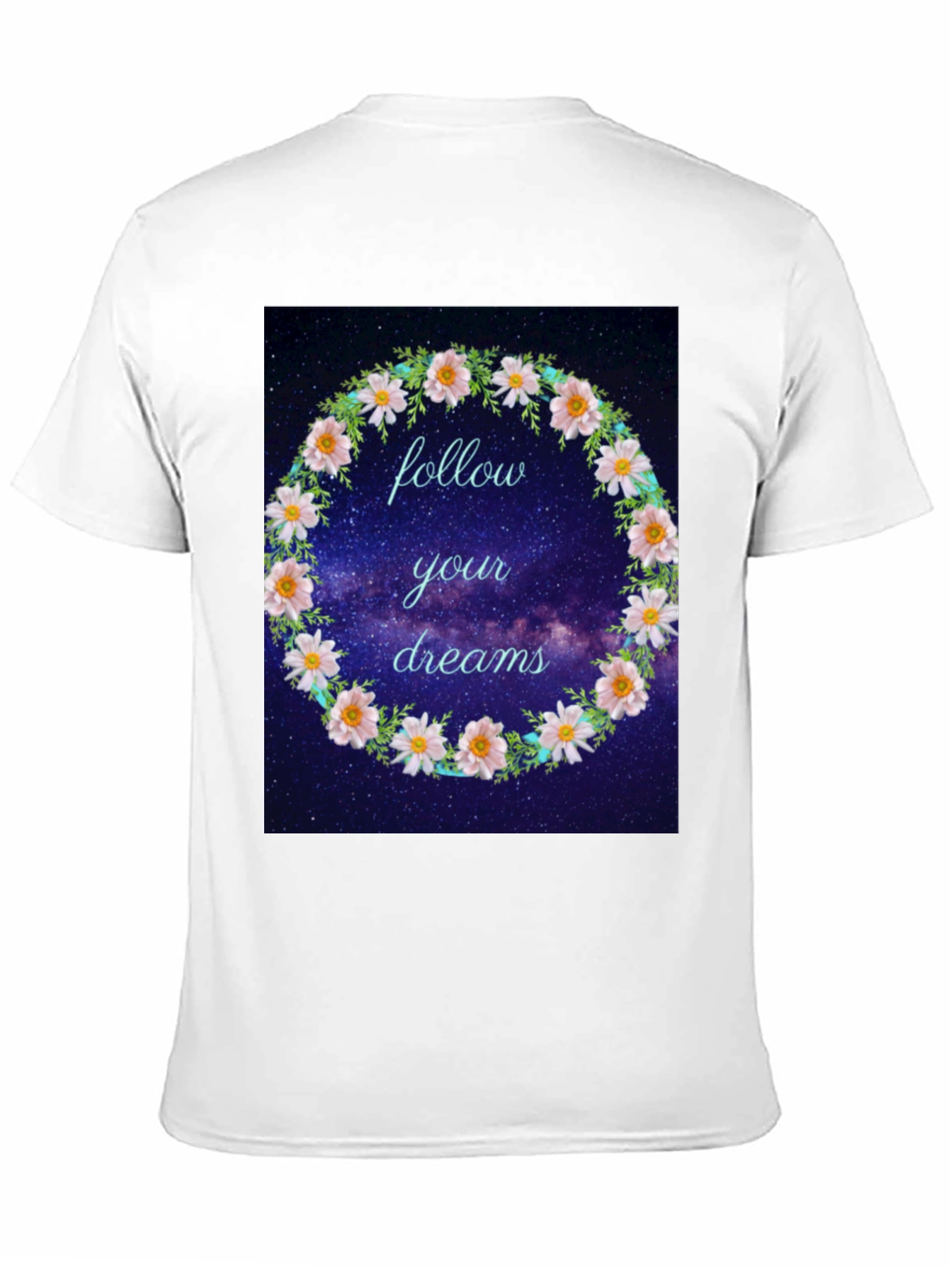 Follow Your Dreams Floral T-Shirt