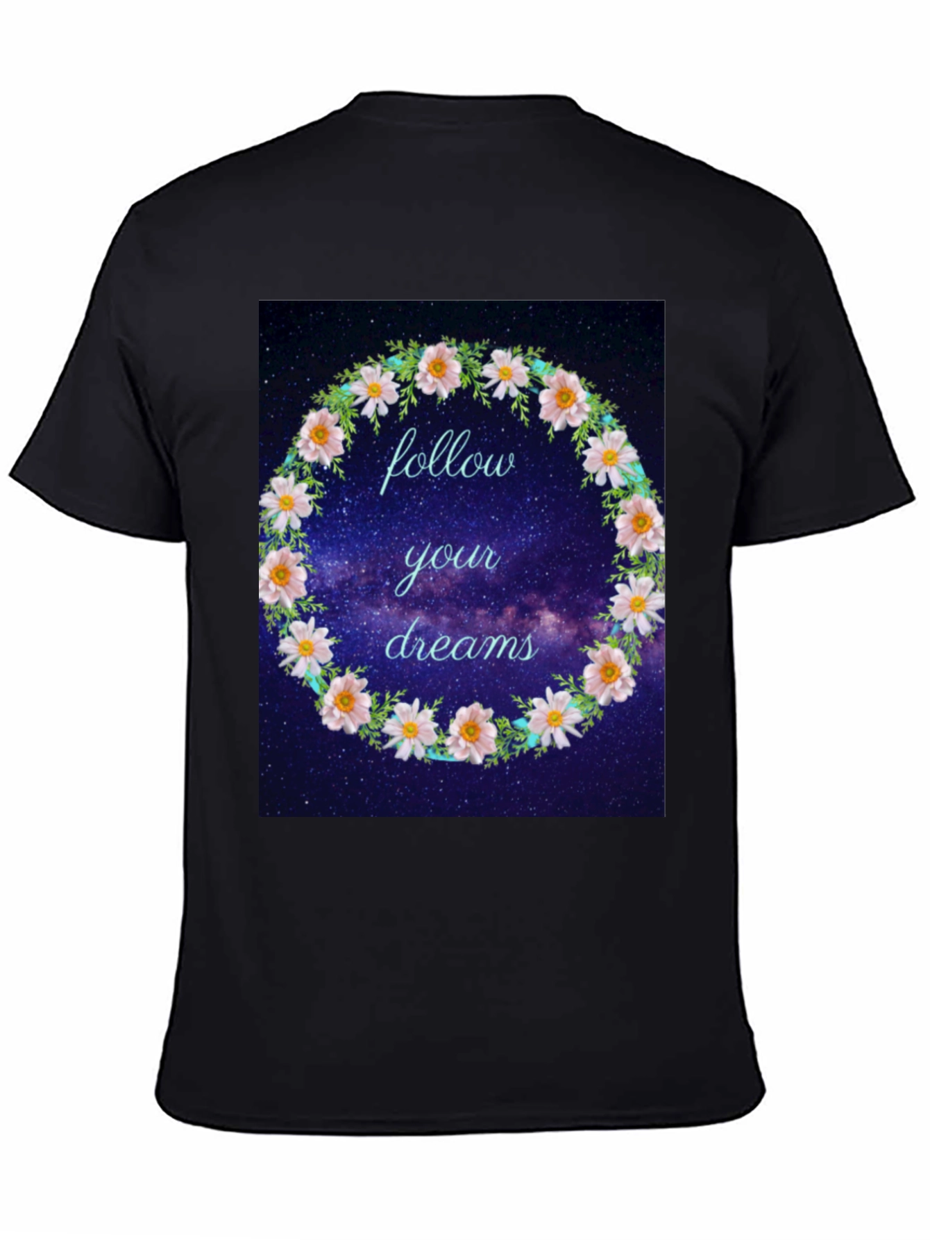 Follow Your Dreams Floral T-Shirt