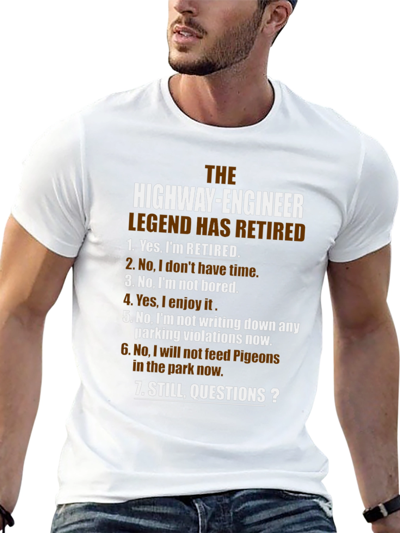 Retired Highway Engineer Legend T-Shirt