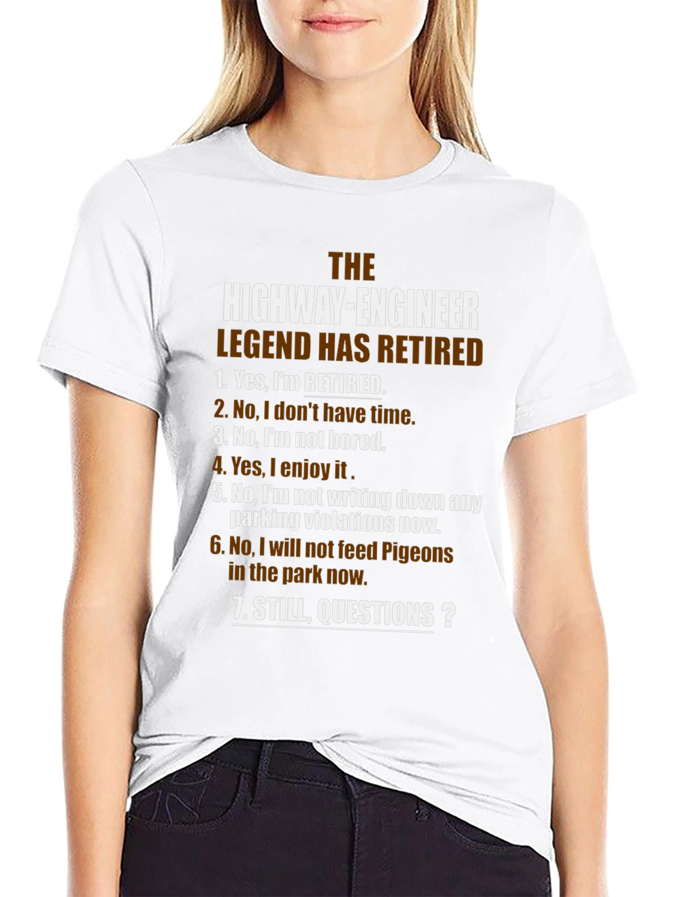 Retired Highway Engineer Legend T-Shirt
