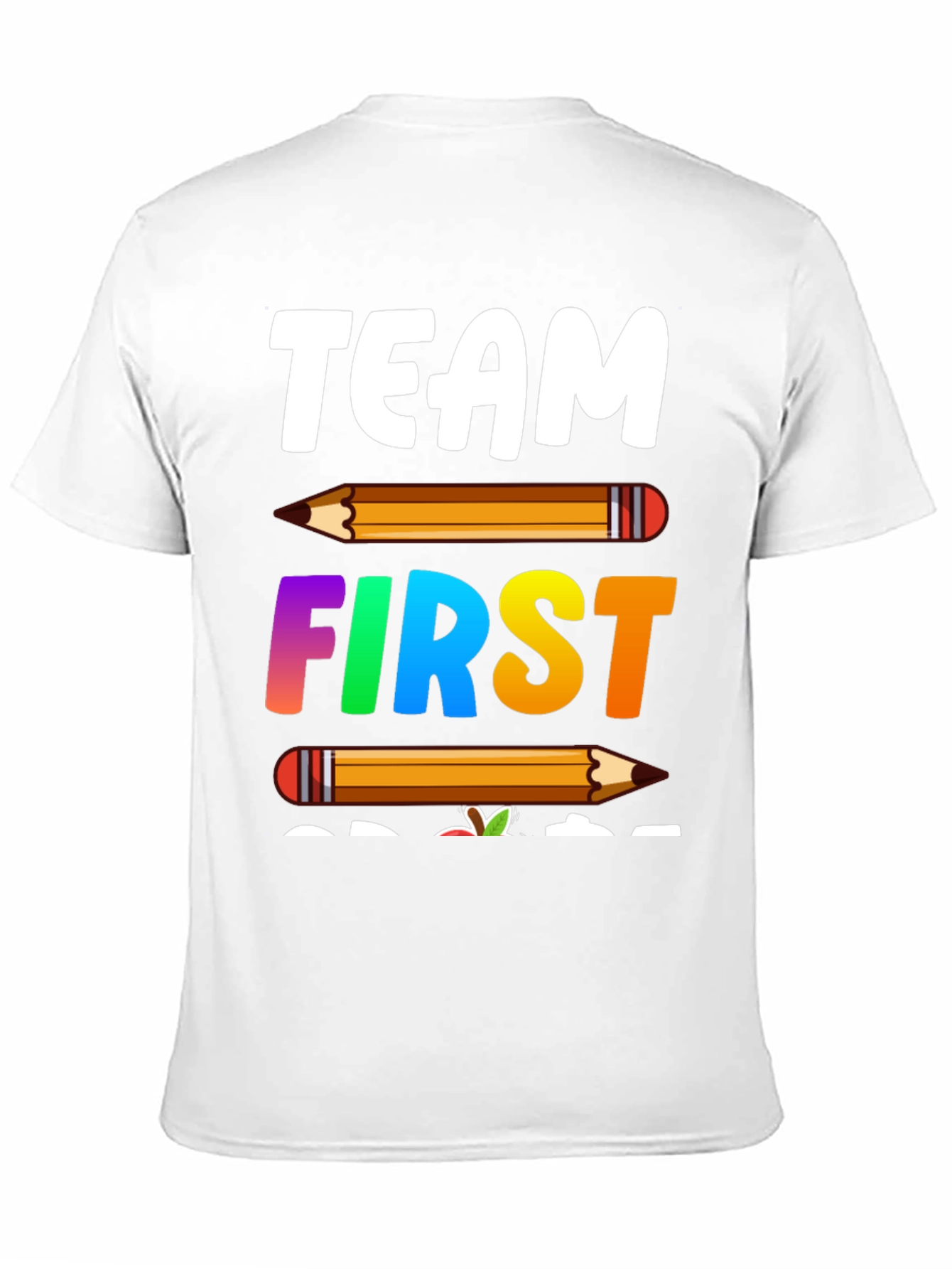 Team First Grade Teacher T-Shirt