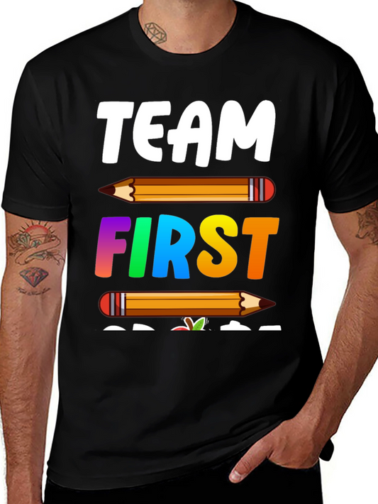 Team First Grade Teacher T-Shirt