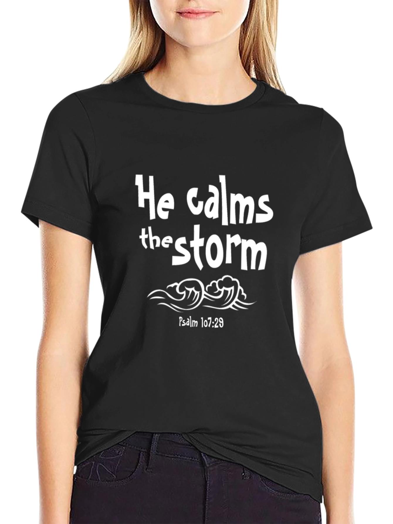 He Calms the Storm Christian T-Shirt