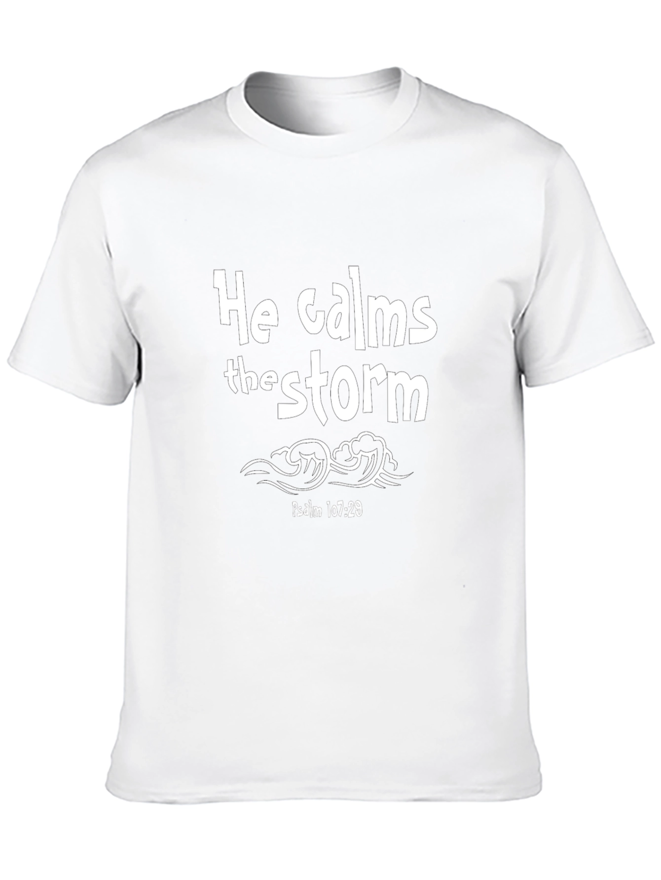 He Calms the Storm Christian T-Shirt