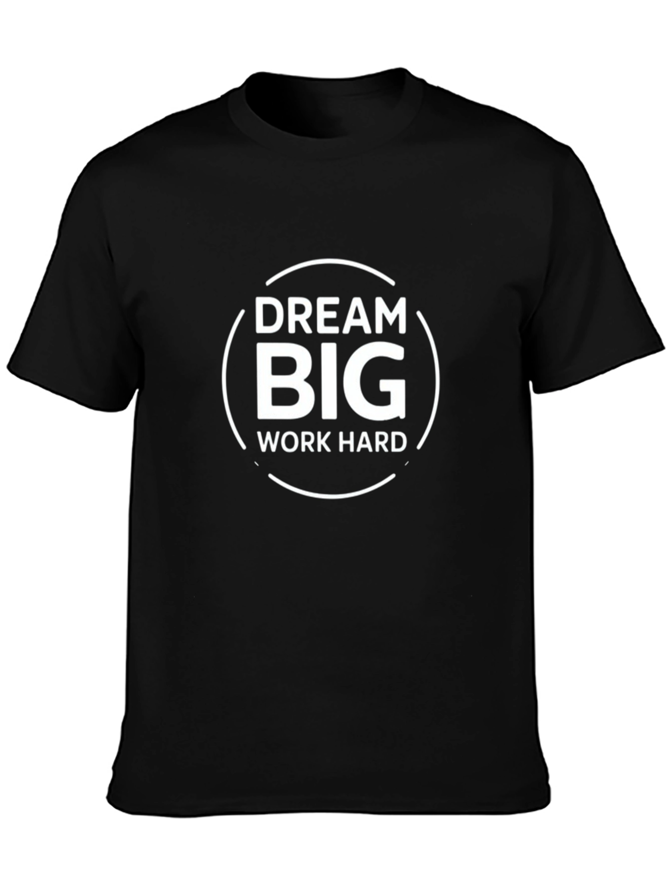 Dream Big Work Hard Black Graphic Tee