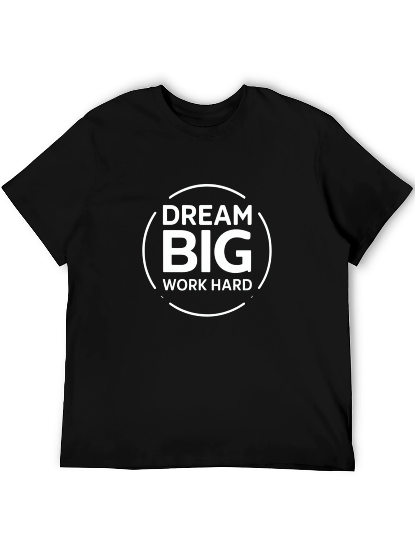 Dream Big Work Hard Black Graphic Tee