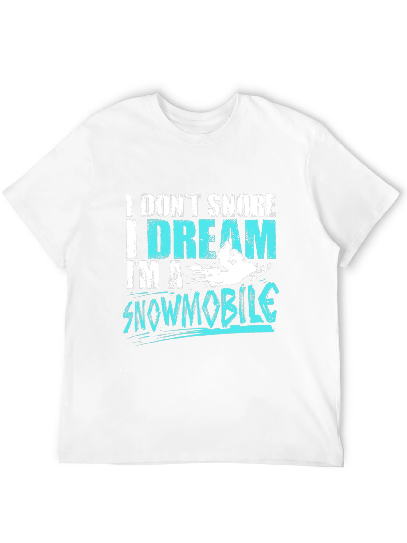 I Dream Im A Snowmobile Black T-Shirt