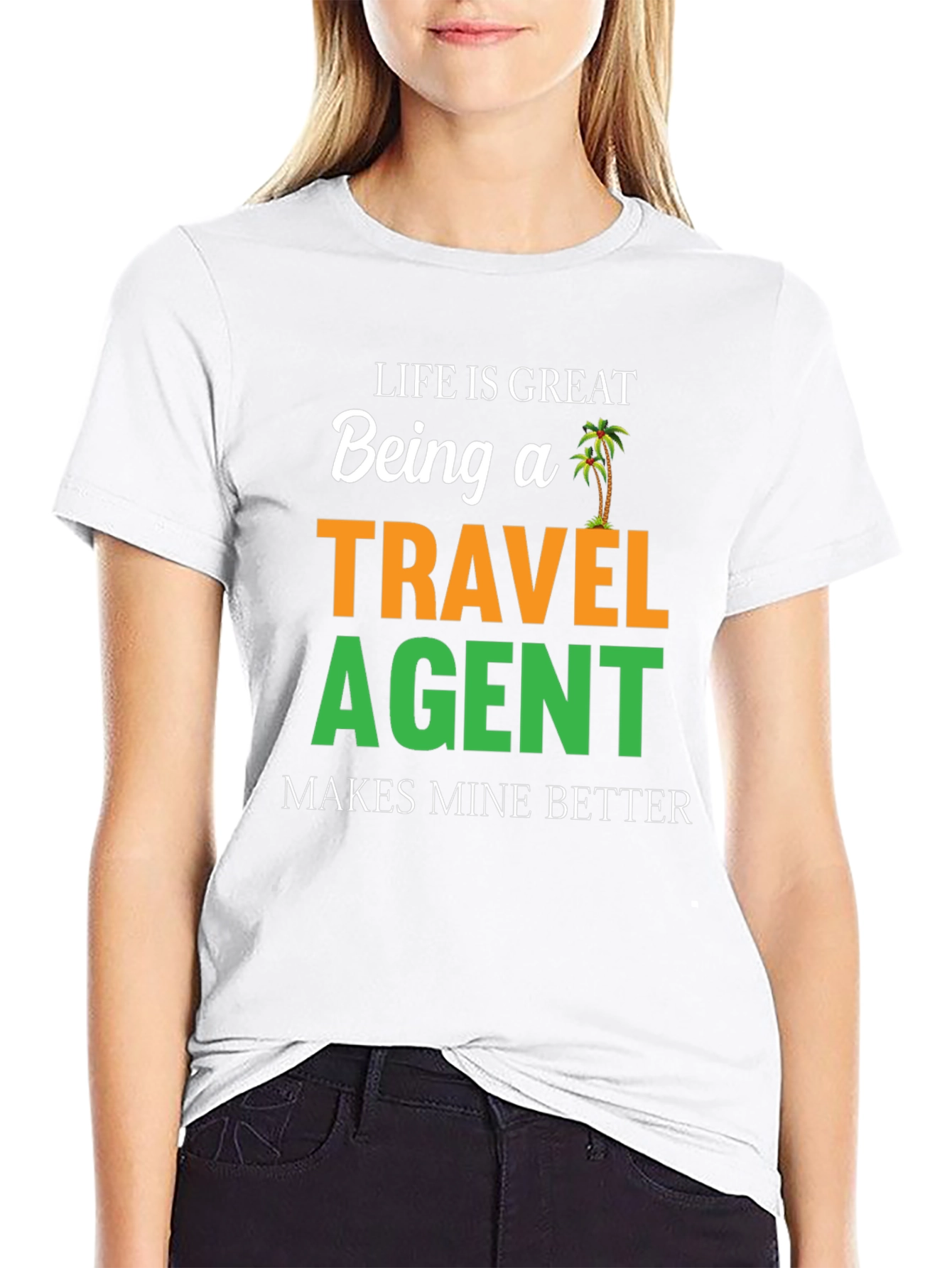 Life is Great Travel Agent T-Shirt