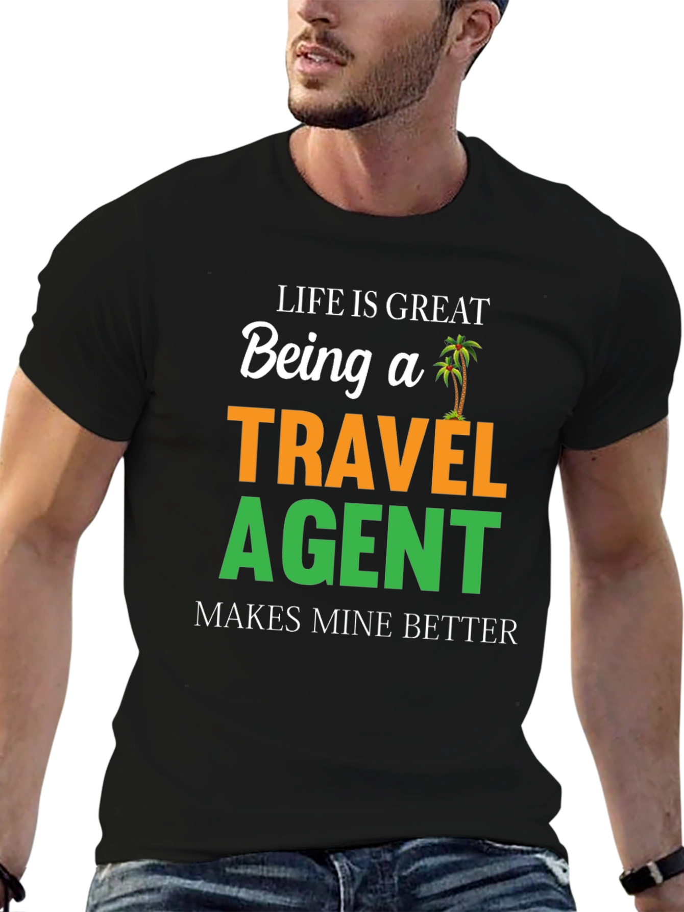 Life is Great Travel Agent T-Shirt