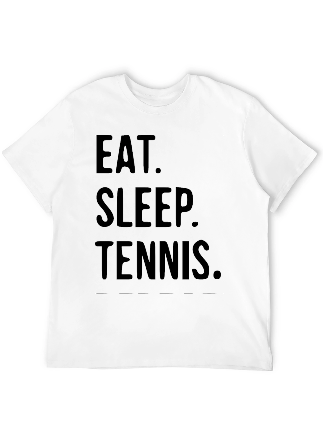 Eat Sleep Tennis T-Shirt - Funny Player Tee