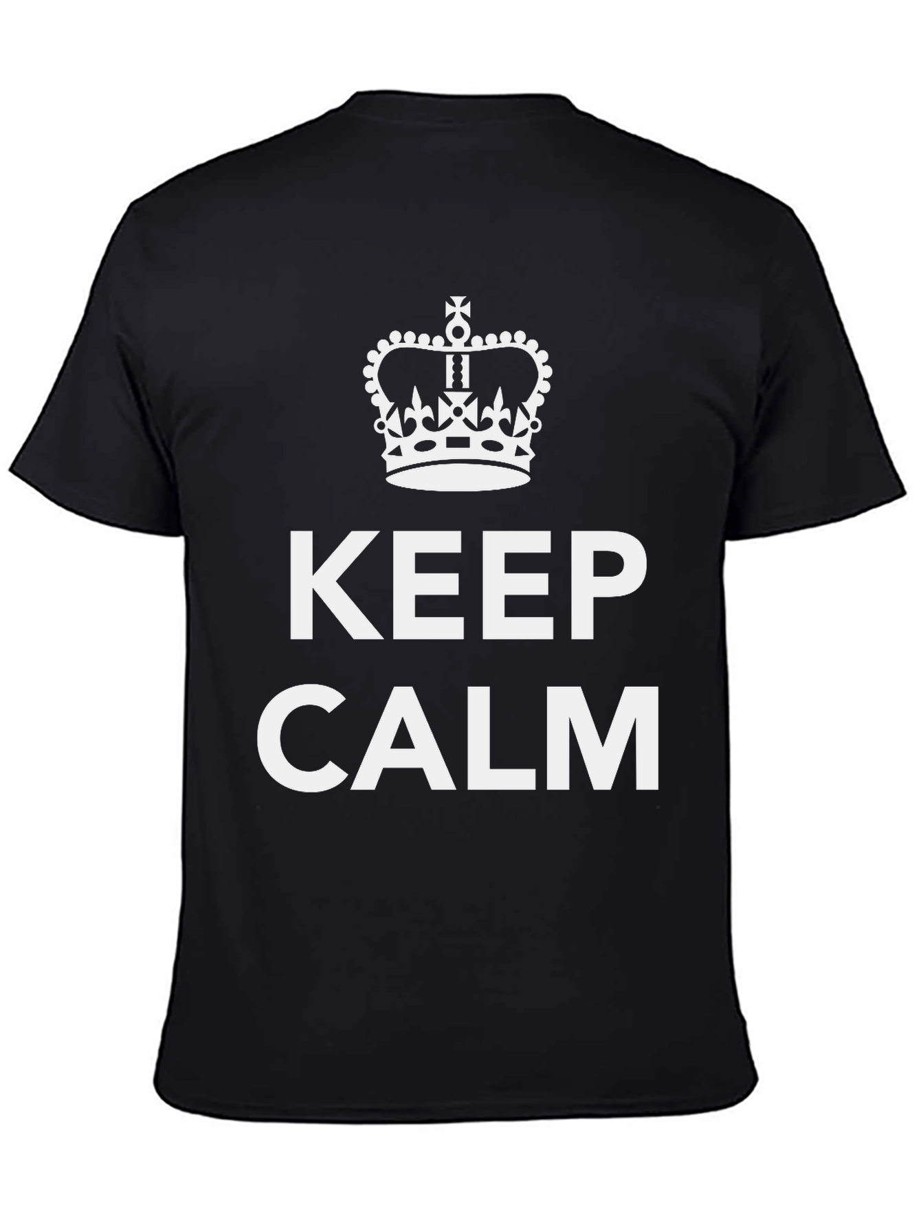 Keep Calm Graphic T-Shirt - Classic Slogan Tee