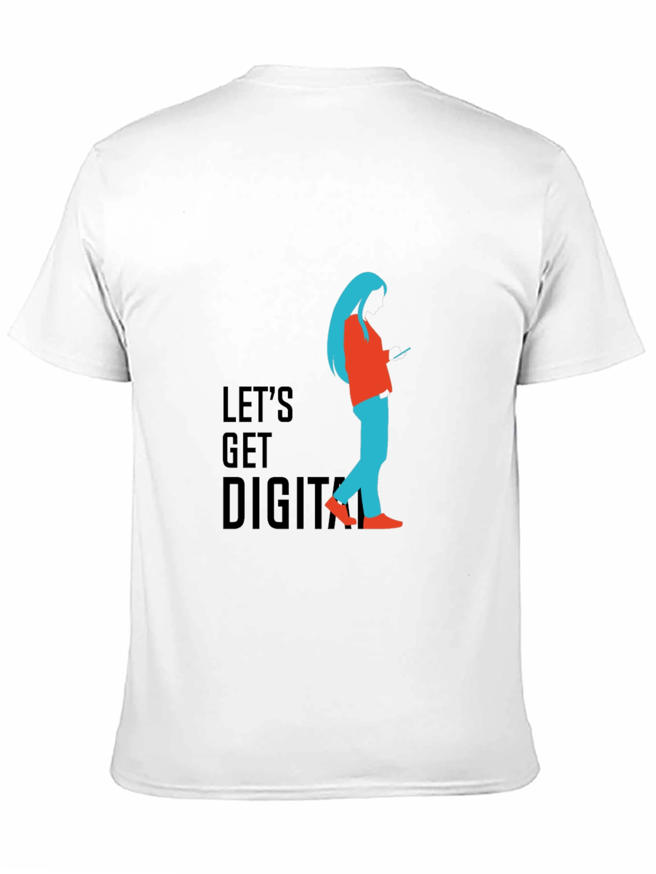 Lets Get Digital T-Shirt