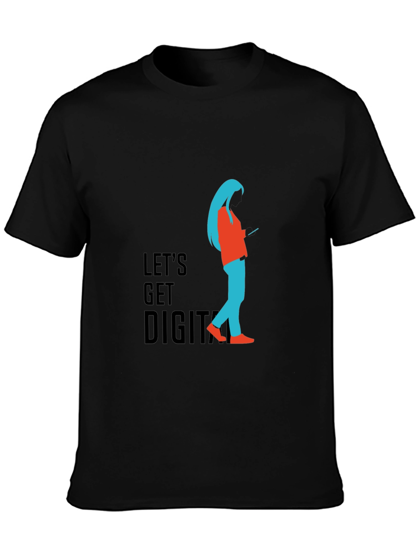 Lets Get Digital T-Shirt