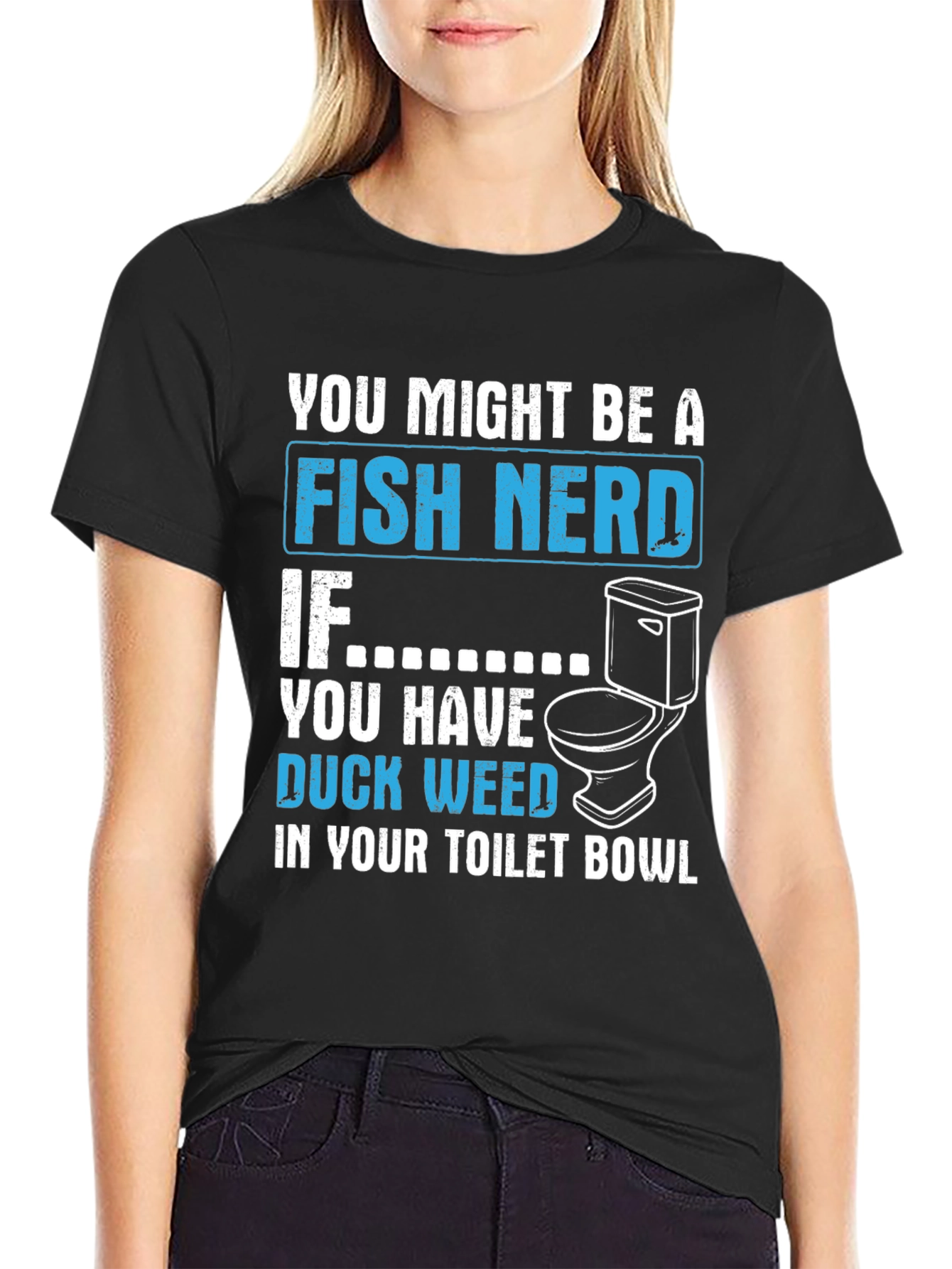 Fish Nerd Duckweed Toilet Bowl T-Shirt
