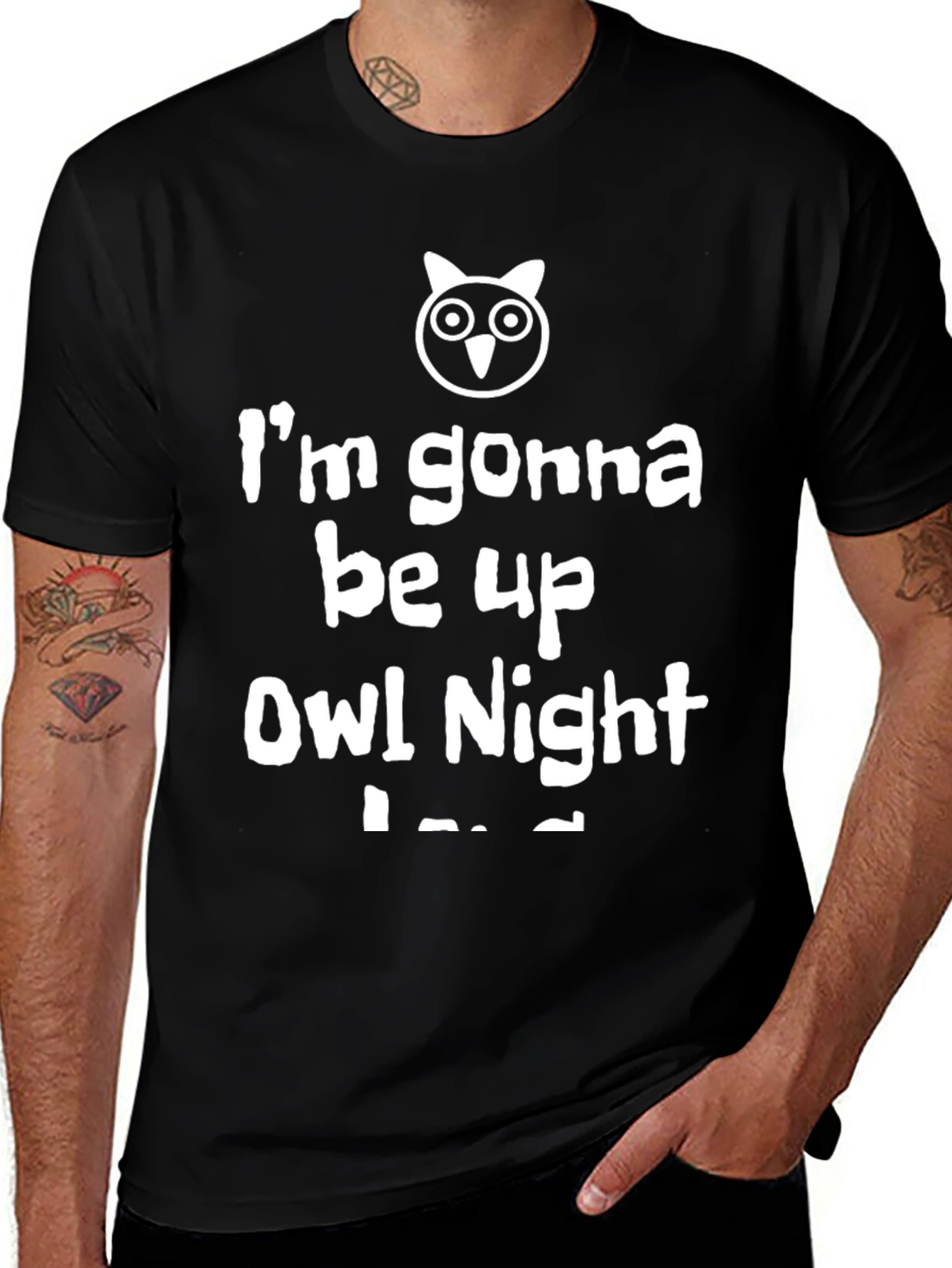 Funny Owl Night T-Shirt - Im Gonna Be Up