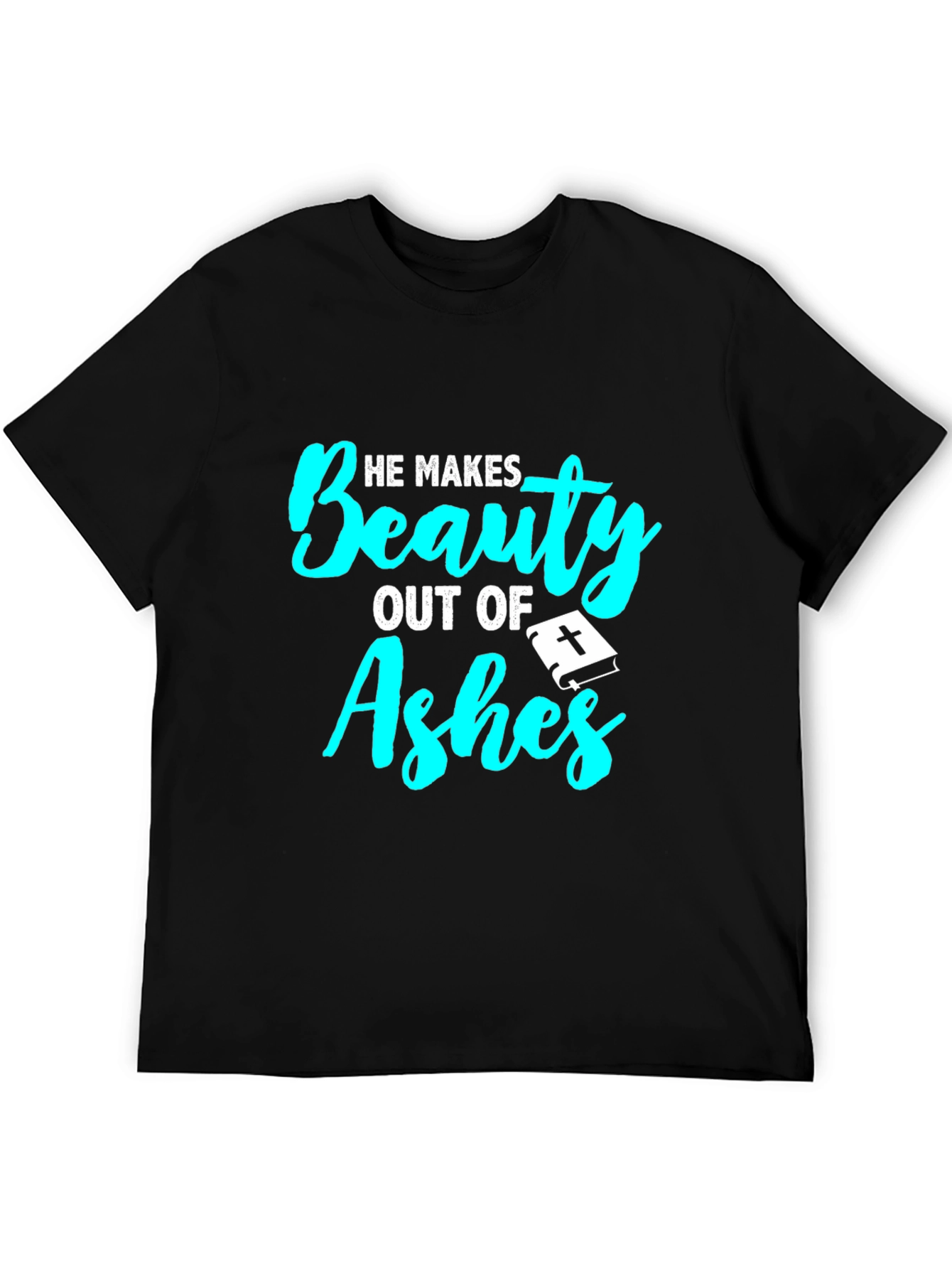 Beauty From Ashes Graphic Tee - Christian T-Shirt
