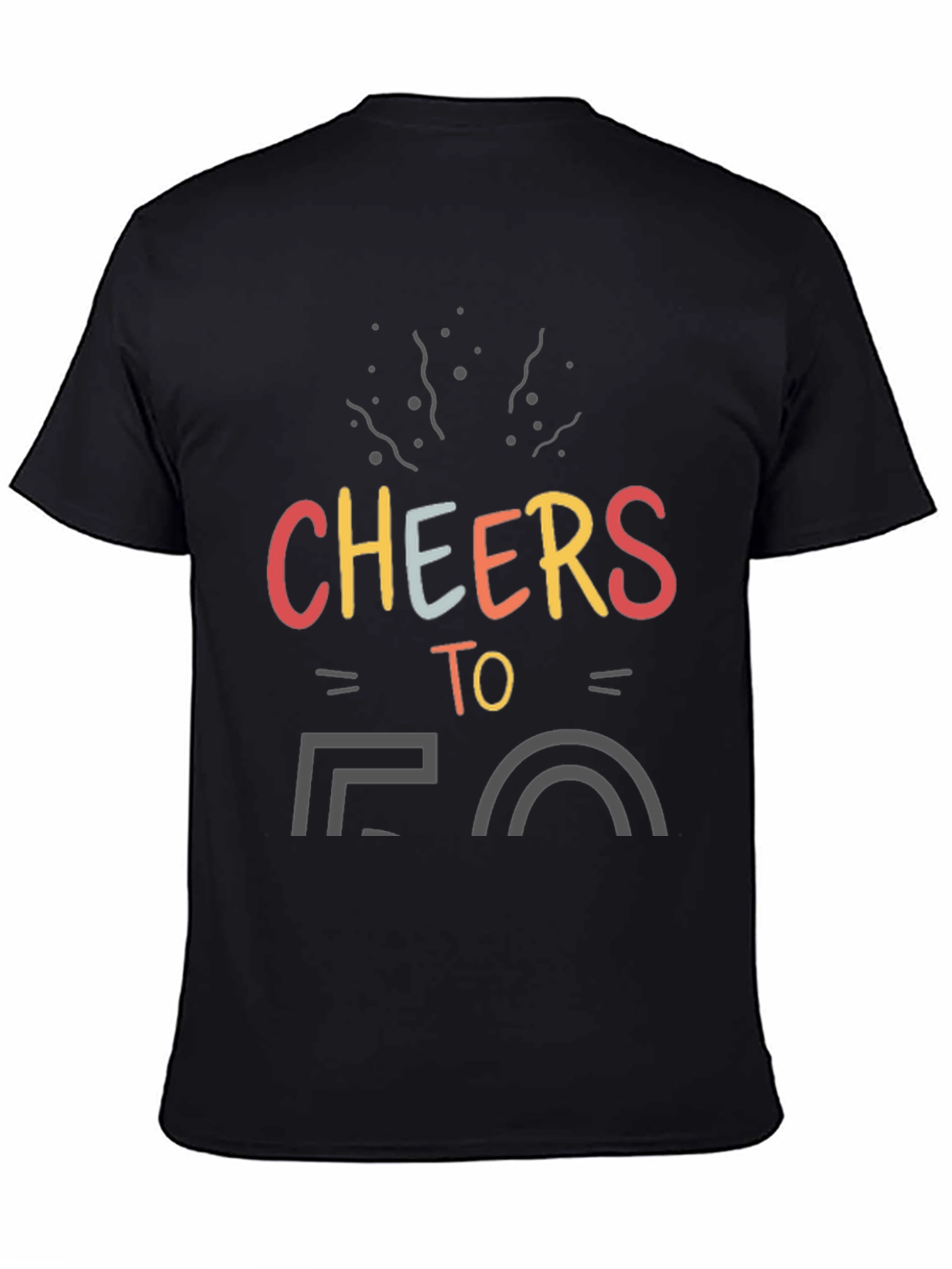 Cheers to 50 Black T-Shirt