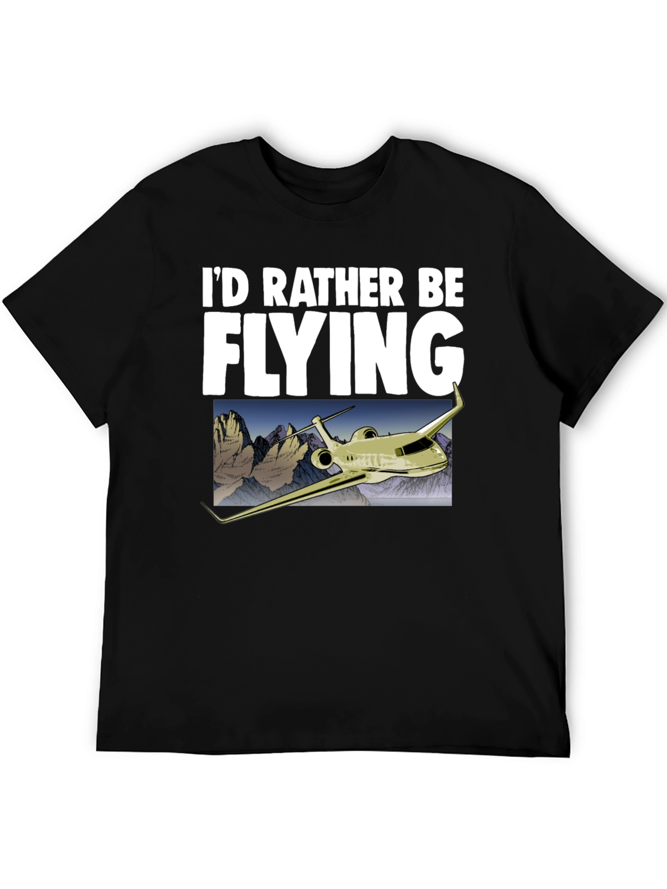 Id Rather Be Flying T-Shirt