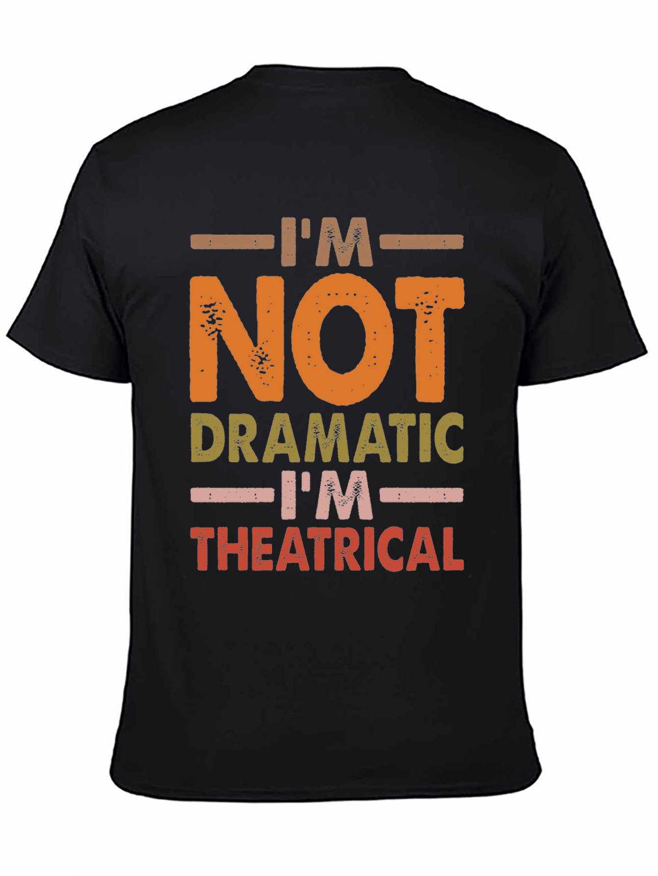 Humorous Theatrical T-Shirt