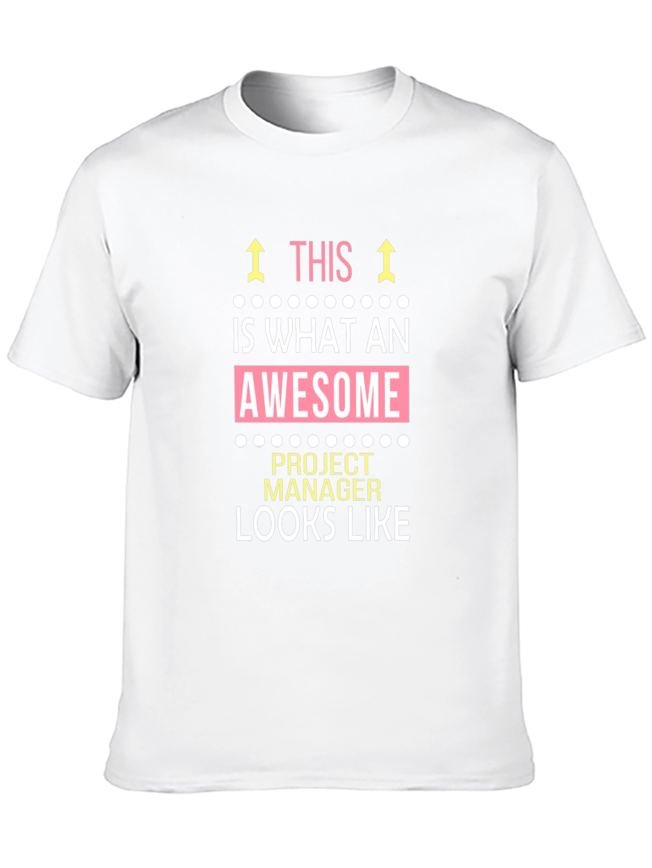Awesome Project Manager Graphic T-Shirt