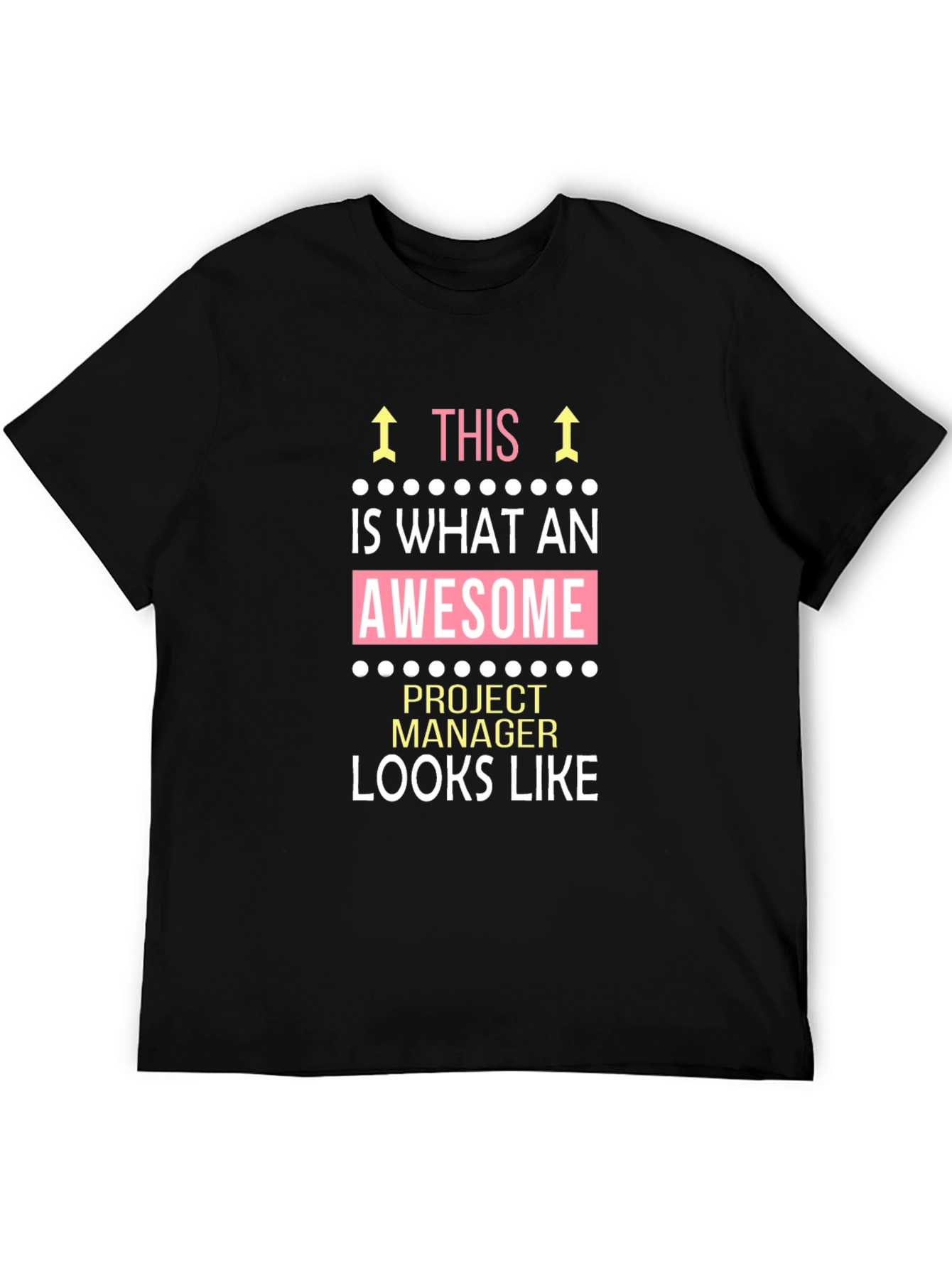 Awesome Project Manager Graphic T-Shirt