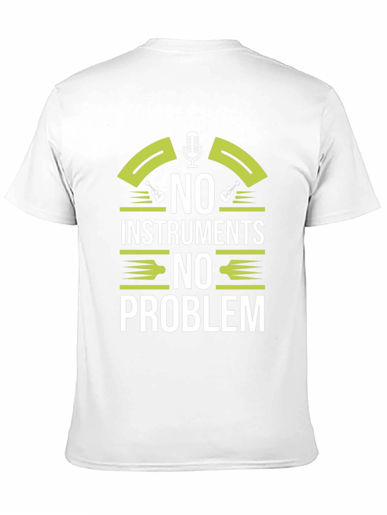 No Instruments No Problem Graphic T-Shirt