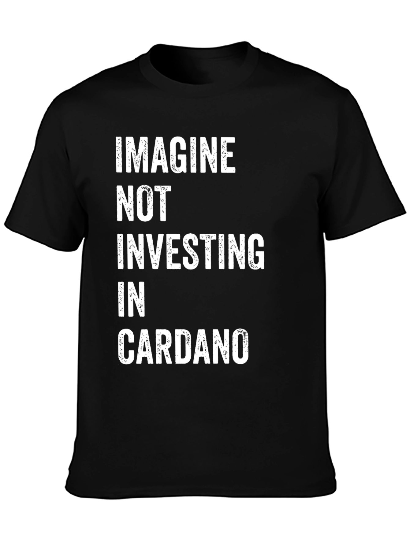 Imagine Cardano Investor T-Shirt - Crypto HODL Tee