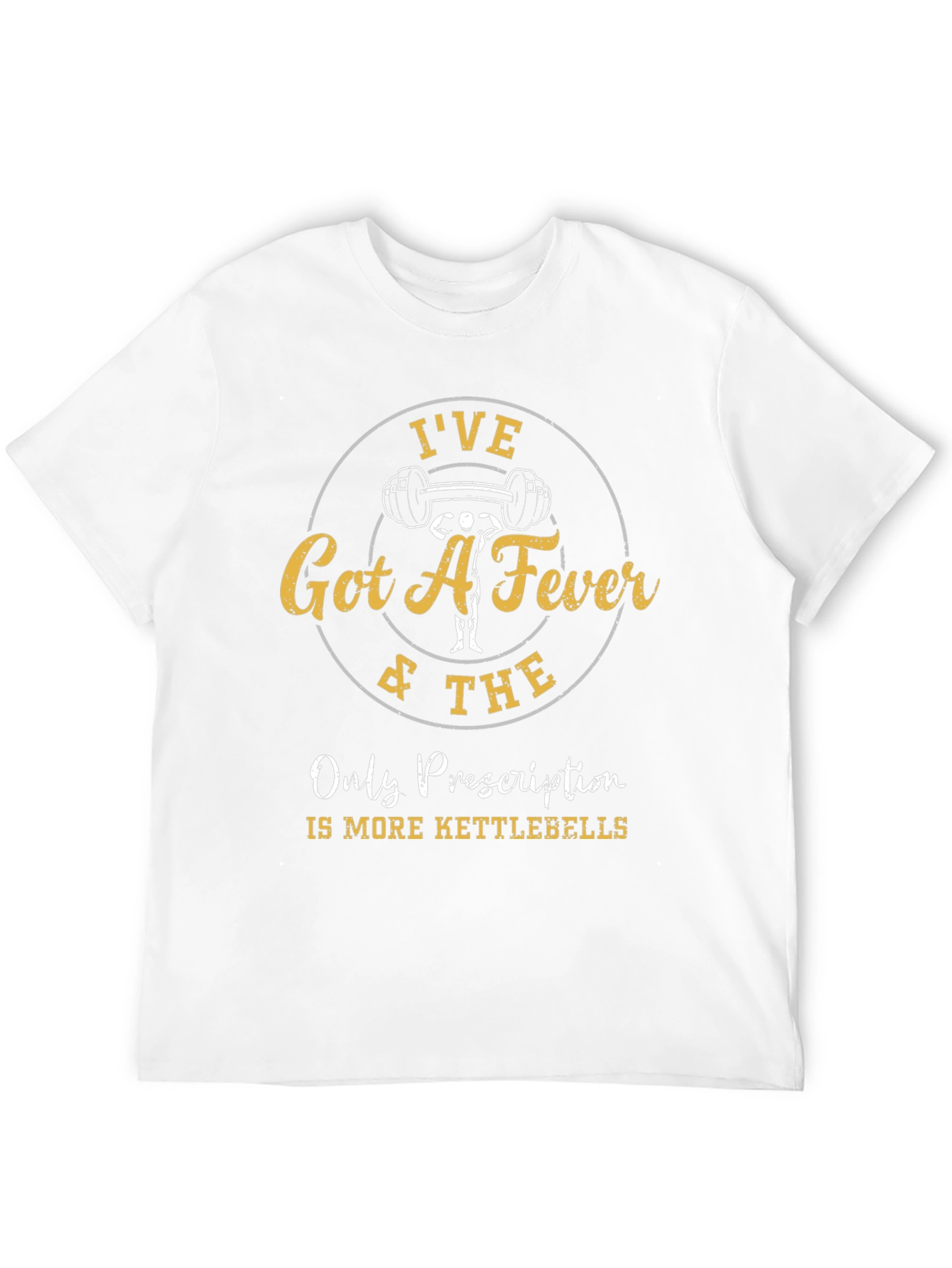 Ive Got a Fever T-Shirt