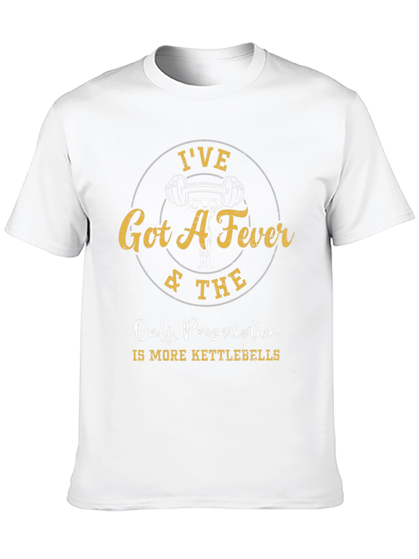 Ive Got a Fever T-Shirt