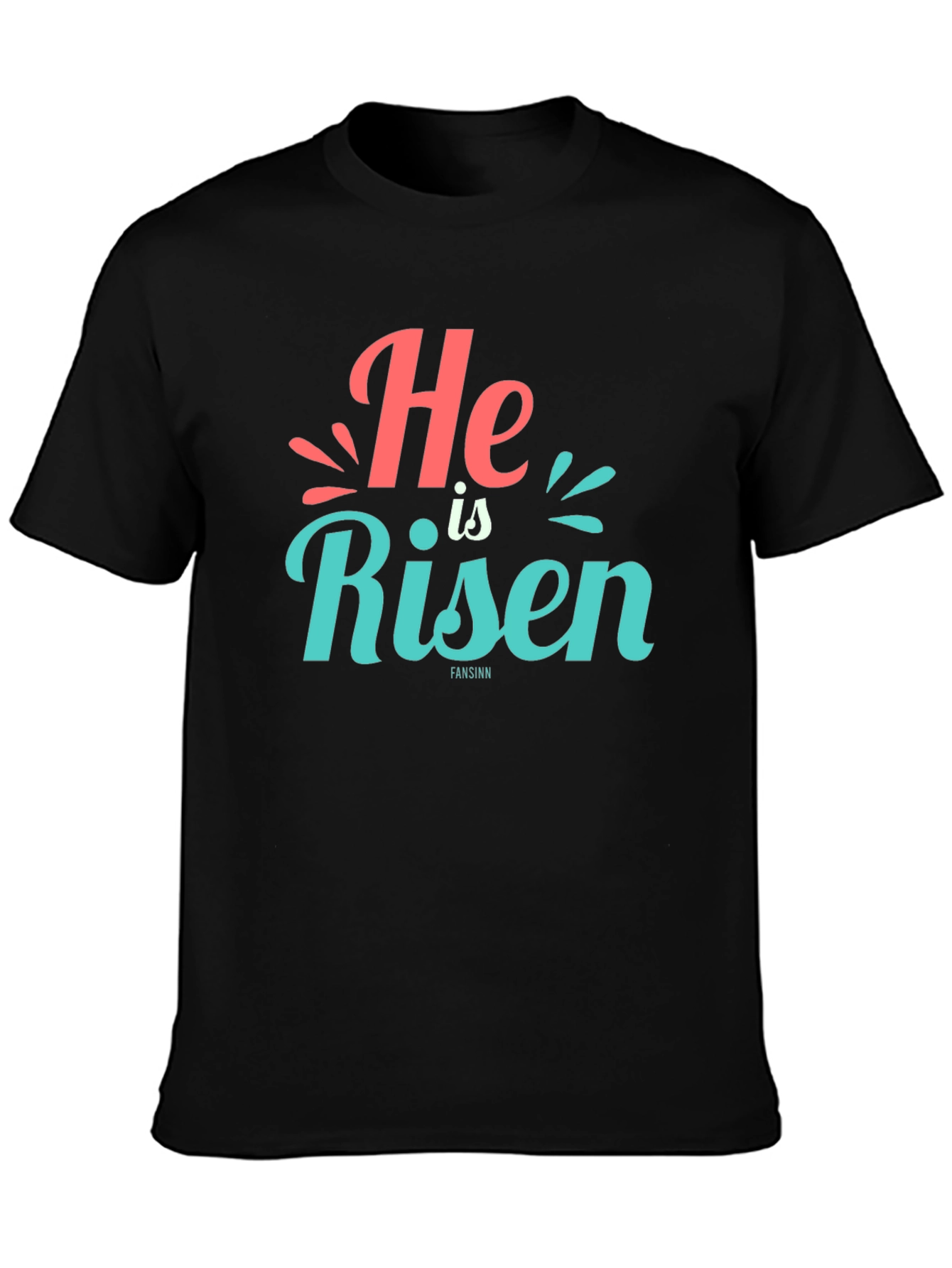 He is Risen Graphic Tee - Easter Shirt